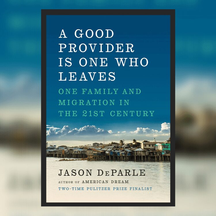 Book Jacket: A Good Provider is One Who Leaves